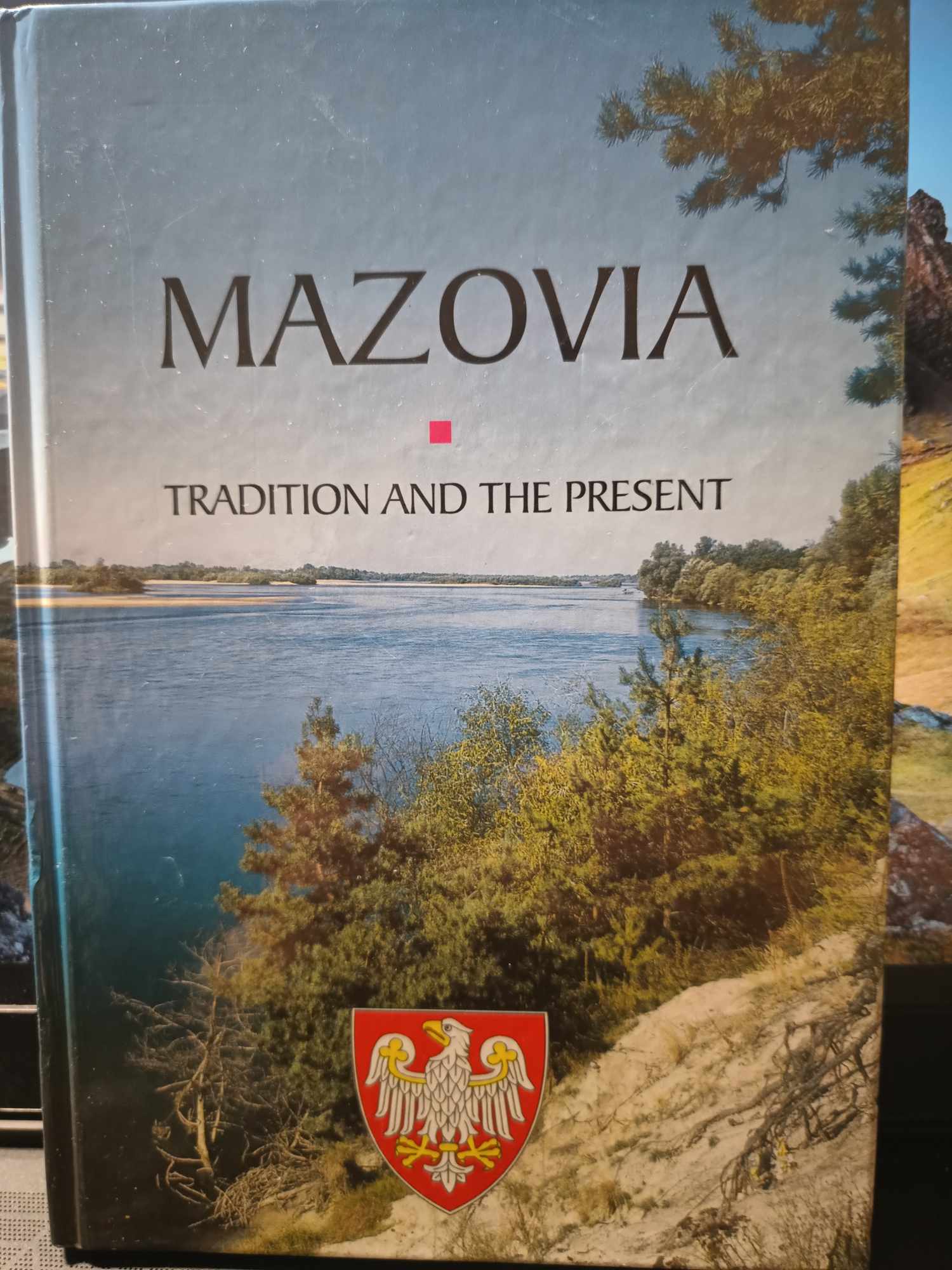Mazovia. Tradition and the Present.
