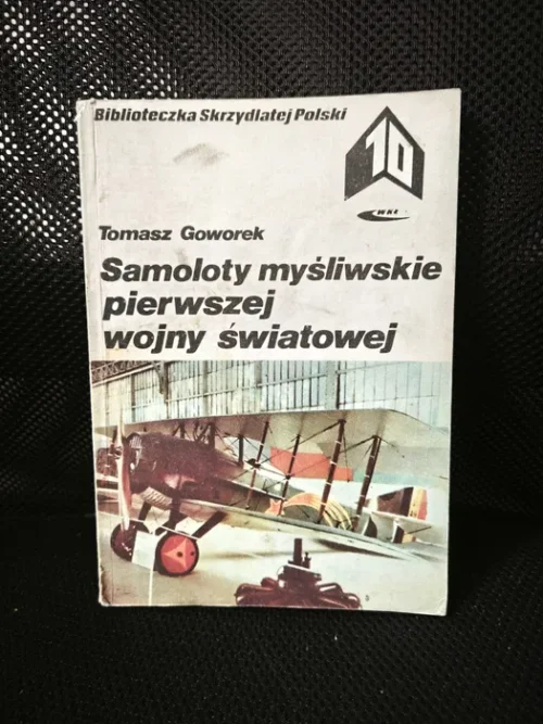 "Samoloty myśliwskie pierwszej wojny światowej"